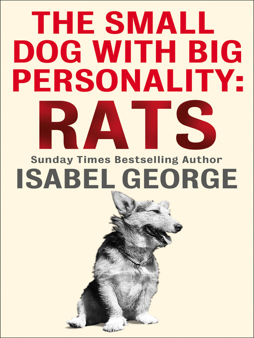 Title details for The Small Dog With a Big Personality by Isabel George - Available